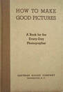 Kodak 1941 How to make good pictures