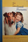 How to make good pictures 30th ed