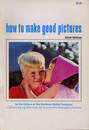 Kodak How to make good pictures 32nd ed